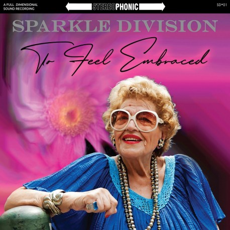 Sparkle Division - To Feel Embraced (LTD Coloured Vinyl)