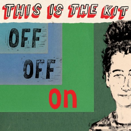 This Is The Kit - Off Off On (LTD Red Vinyl)