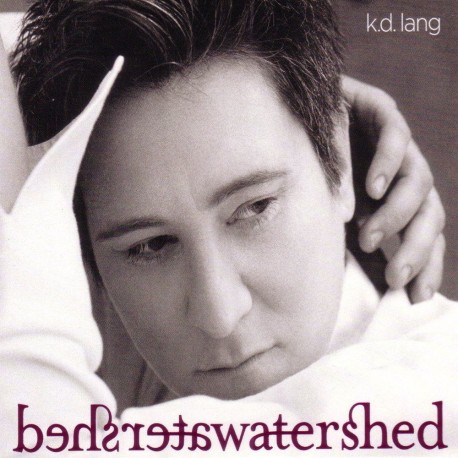 K.D. Lang - Watershed