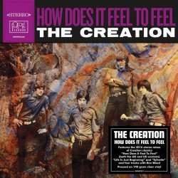The Creation - How Does It Feel To Feel? (Clear Vinyl)