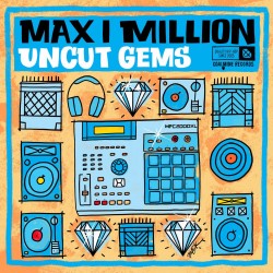 Max I Million - Uncut Gems (Blue + White Splatter)