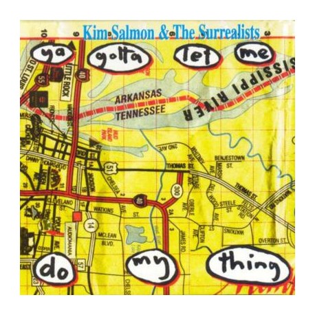 Kim Salmon And The Surrealists - You Gotta Let Me Do My Thing