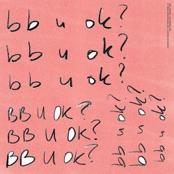 San Holo - bb u ok? (Clear Vinyl)