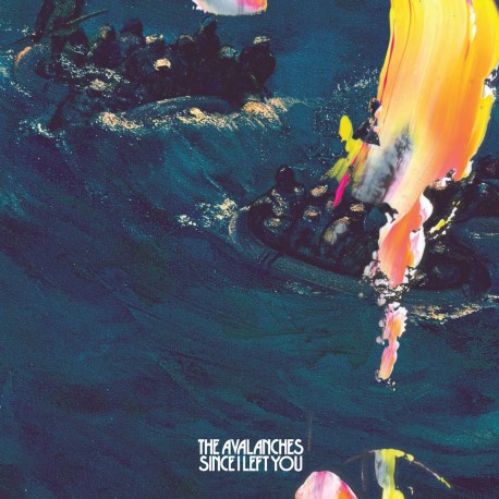 The Avalanches - Since I Left You (20th Anniversary Deluxe Ed)