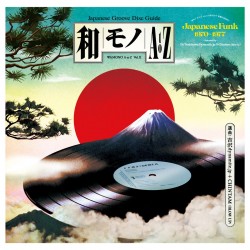 Various - Wamono A To Z Vol. 2 - Japanese Funk 1970-1977