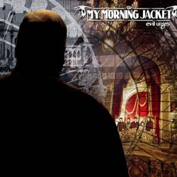 My Morning Jacket - Evil Urges (Creame With Black Blob Vinyl)