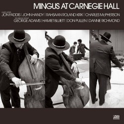 Charles Mingus - Mingus at Carnegie Hall