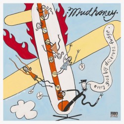 Mudhoney - Every Good Boy Deserves Fudge (Blue / Red Vinyl)