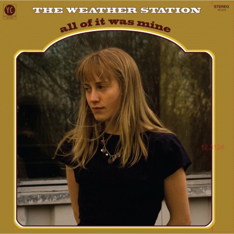 The Weather Station - All Of It Was Mine (LTD Bone Col Vinyl)