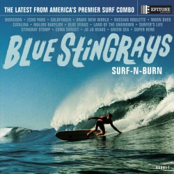 Blue Stingrays - Surf-N-Burn (Transparent Blue Vinyl)