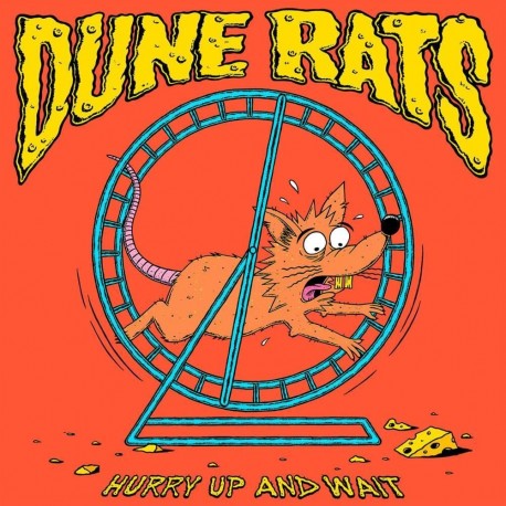 Dune Rats - Hurry Up And Wait (Blue Cheese Vinyl)