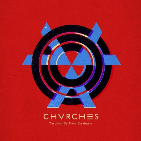 Chvrches - The Bones Of What You Believe (LTD Red Vinyl)