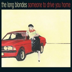 The Long Blondes - Someone To Drive You Home (LTD Red & Yellow)