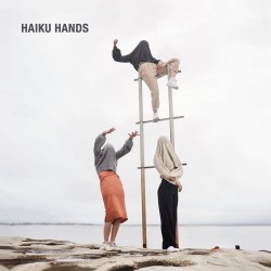 Haiku Hands - S/T