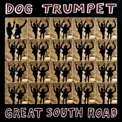Dog Trumpet - Great South Road (Transparent Brown Vinyl)