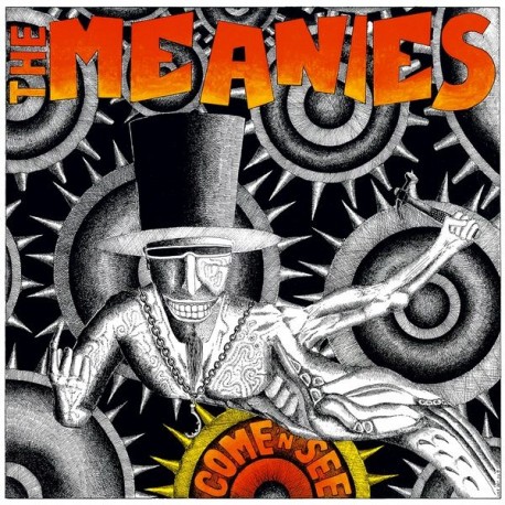 The Meanies - Come 'N' See