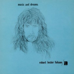 Robert Lester Folsom - Music And Dreams [RSD2022]
