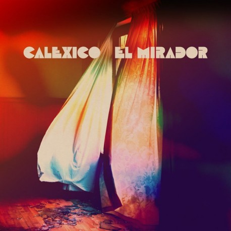 Calexico - El Mirador (Red Vinyl)