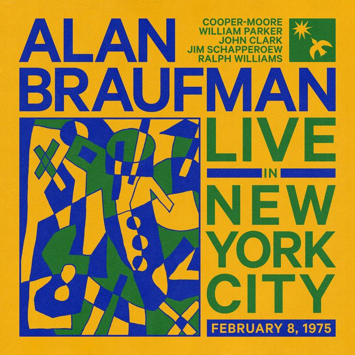 Alan Braufman - Live In New York City February 8, 1975