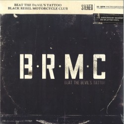 Black Rebel Motorcycle Club - Beat The Devil's Tattoo (Black Splatter Vinyl)