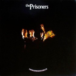 The Prisoners - THEWISERMISERDEMELZA