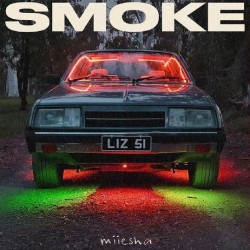 Miiesha - Smoke & Mirrors (Red Vinyl)