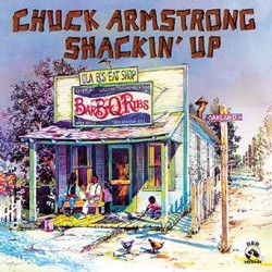 Chuck Armstrong - Shackin' Up (Red Vinyl)