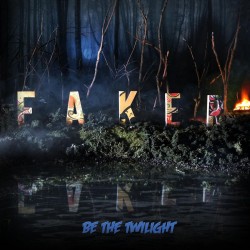 Faker - Be The Twilight (Red Vinyl)