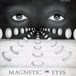 Jeff Phelps - Magnetic Eyes (Smog Vinyl)