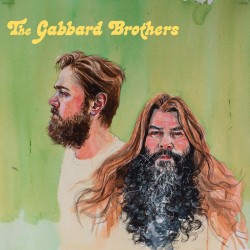 The Gabbard Brothers - S/T (Green Vinyl)