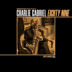 Charlie Gabriel - Eighty Nine (Gold Vinyl)