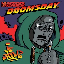 MF Doom - Operation: Doomsday (Metal Face Records)