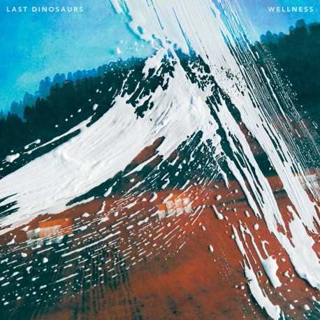 Last Dinosaurs - Wellness (Blue Vinyl)