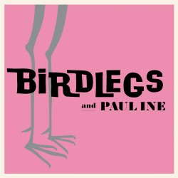 Birdlegs & Pauline - S/T (Pink Vinyl)