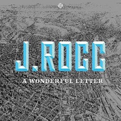 J Rocc - A Wonderful Letter