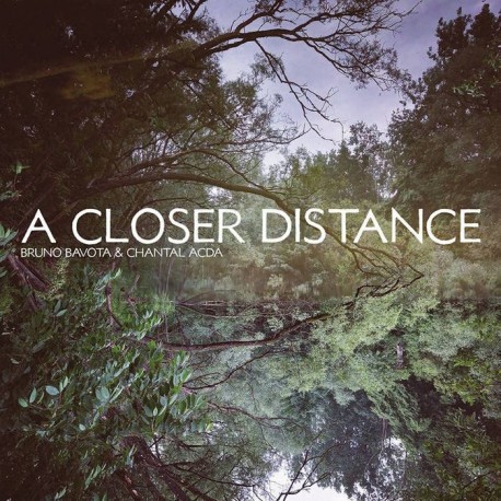 Bruno Bavota / Chantal Acda - A Closer Distance (Purple Vinyl)
