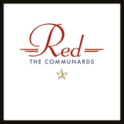 The Communards - Red (35th Ann Red / White Vinyl)