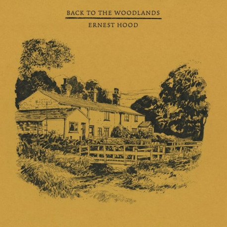 Ernie Hood - Back To The Woodlands
