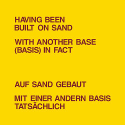 Lawrence Weiner / Richard Landry - Having Been Built On Sand