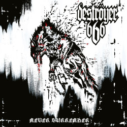 Destroyer 666 - Never Surrender (White Vinyl)
