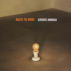Various - Back To Mine: Groove Armada