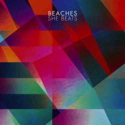 Beaches - She Beats