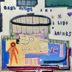 Cash Savage And The Last Drinks - So This Is Love (Pink Vinyl)