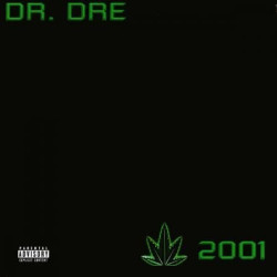 Dr. Dre - 2001 (explicit Version)
