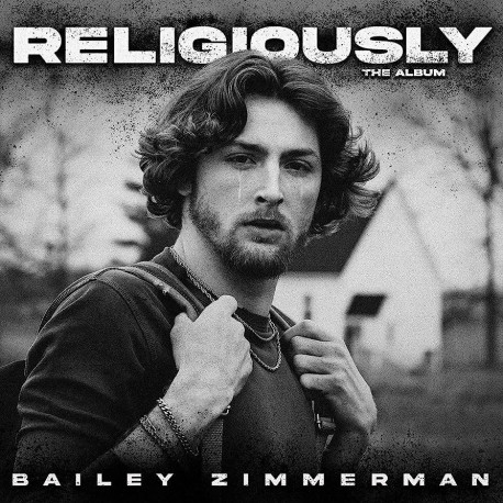 Bailey Zimmerman - Religiously