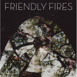 Friendly Fires - S/T (Silver Vinyl)