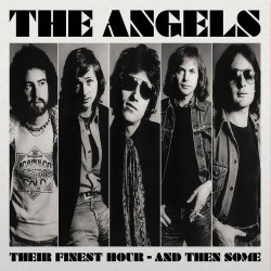 The Angels - Their Finest Hour - And Then Some (Red Vinyl)