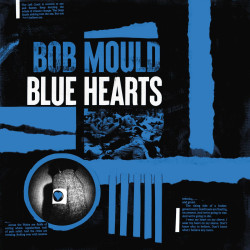Bob Mould - Blue Hearts (Tri-Colour Vinyl)