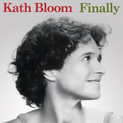 Kath Bloom - Finally (Milky Clear Vinyl)