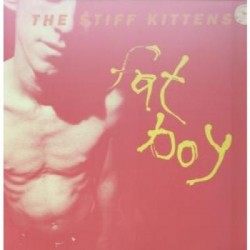 The Stiff Kittens - Fat Boy
